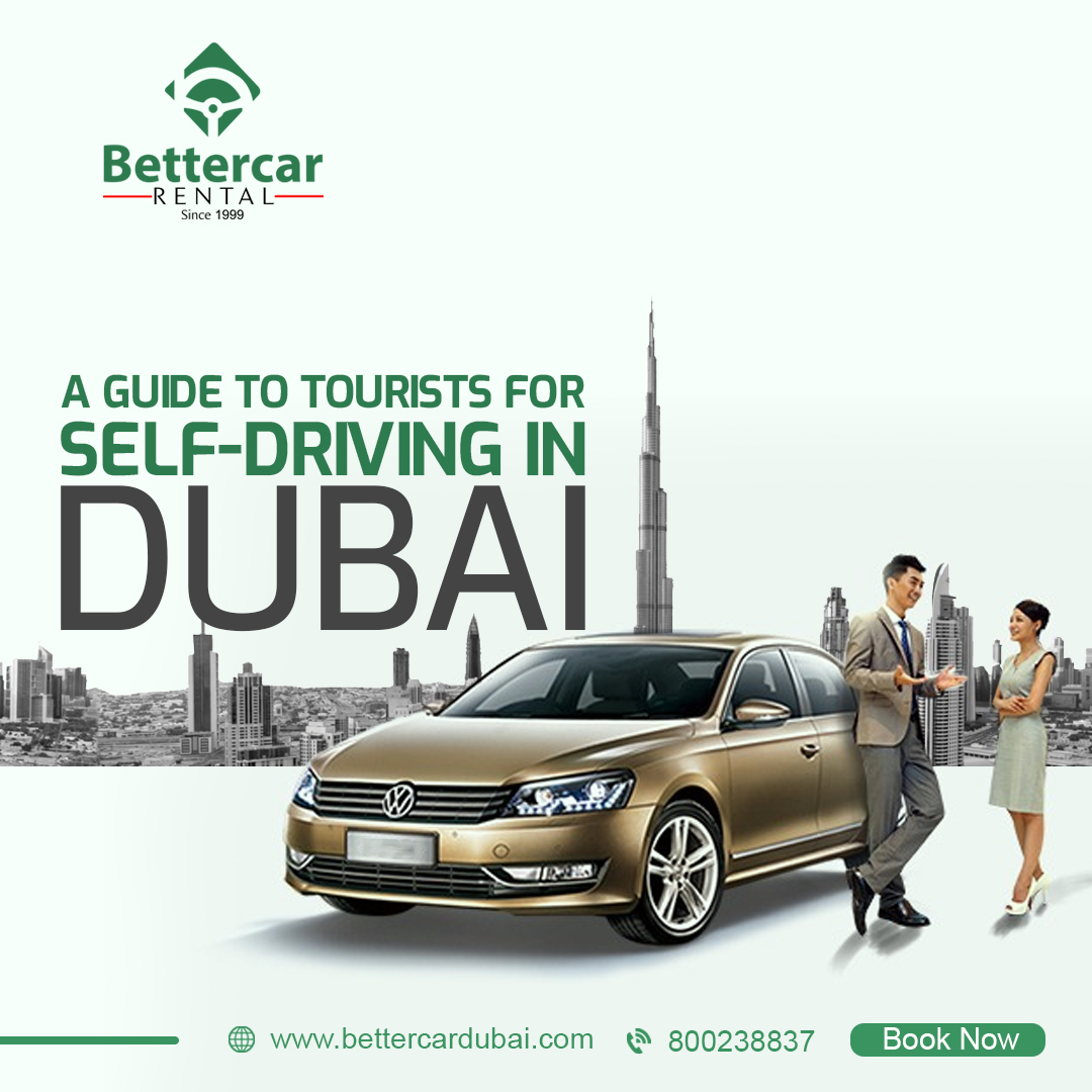 A guide to tourists for self driving in Dubai
